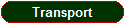 Transport